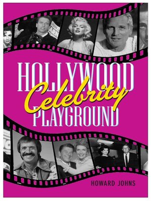 cover image of Hollywood's Celebrity Playground